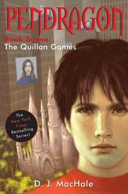 Front cover of The Quillan Games (Pendragon #7) by D. J. MacHale