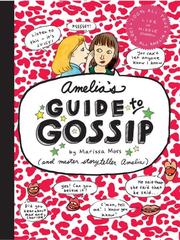 Front cover of Amelia's Guide to Gossip by Marissa Moss