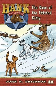 Front cover of The Case of the Twisted Kitty by John R. Erickson