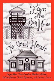 Front cover of From The Big House To Your House Cooking In Prison by Celeste Johnson