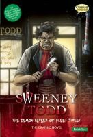 Front cover of Sweeney Todd The Demon Barber Of Fleet Street The Graphic Novel Quick Text Version by Sean Michael Wilson