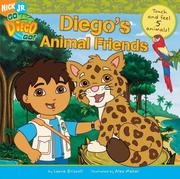 Front cover of Diego's Animal Friends (Go, Diego, Go!) by Laura Driscoll