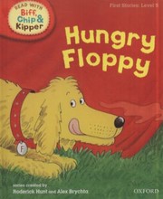 Cover of Hungry Floppy by Roderick Hunt