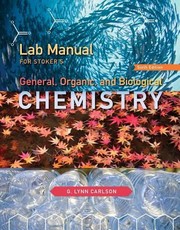 Front cover of General Organic And Biological Chemistry by G. Lynn Carlson