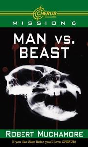 Cover of Man vs. Beast (Cherub) by Robert Muchamore