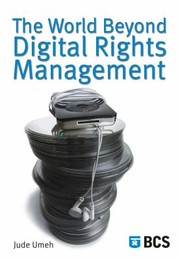 Front cover of The World Beyond Digital Rights Management by Jude Umeh
