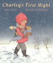 Cover of Charleys First Night by Amy Hest