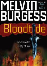 Front cover of Bloodtide (Blood...) by Melvin Burgess