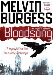 Front cover of Bloodsong by Melvin Burgess