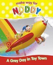 Front cover of A Grey Day In Toy Town by Enid Blyton