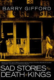 Front cover of Sad Stories Of The Death Of Kings by Barry Gifford