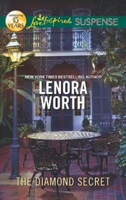 Cover of The Diamond Secret by Lenora Worth