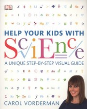 Front cover of Help Your Kids With Science by Carol Vorderman
