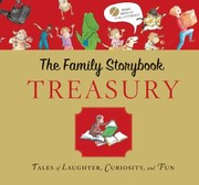 Front cover of The Family Storybook Treasury Tales Of Laughter Curiosity And Fun by H. A. Rey