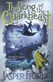 Front cover of The Song of the Quarkbeast by Jasper Fforde
