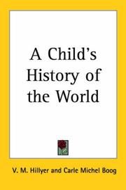 Front cover of A child's history of the world by V. M. Hillyer