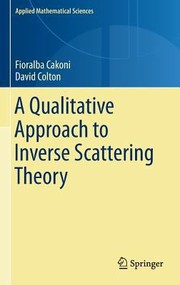 Front cover of A Qualitative Approach To Inverse Scattering Theory by David L. Colton