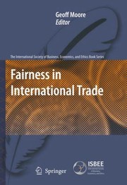 Front cover of Fairness In International Trade by Geoff Moore