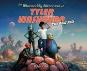 Front cover of The Otherworldly Adventures Of Tyler Washburn The New Kid by Ahmed Aldoori