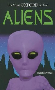 Front cover of The Young Oxford Book Of Aliens by Dennis Pepper