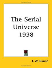 Front cover of The Serial Universe 1938 by John William Dunne