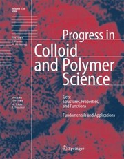 Front cover of Gels Structures Properties And Functions Fundamentals And Applications by Katsuyoshi Nishinari
