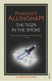 Front cover of The Tiger in the Smoke by Margery Allingham