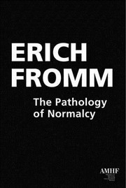 Cover of Die Pathologie der Normalität by Erich Fromm