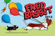 Cover of Fred Basset Yearbook 2012 by Alex Graham