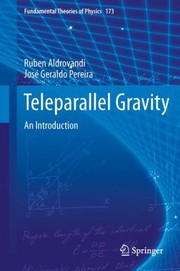 Front cover of Teleparallel Gravity
            
                Fundamental Theories of Physics by Jos Geraldo Pereira