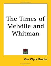 Front cover of The times of Melville and Whitman by Van Wyck Brooks