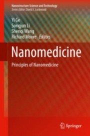 Front cover of Nanomedicine Principles And Perspectives by Yi Ge
