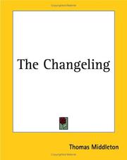 Front cover of The Changeling by Thomas Middleton