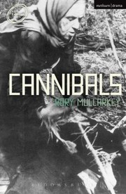 Cover of Cannibals by Rory Mullarkey