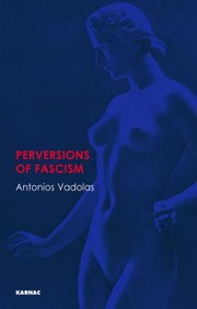 Cover of Perversions Of Fascism by Antonios Vadolas