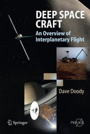 Front cover of Deep Space Craft An Overview Of Interplanetary Flight by Dave Doody