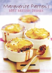 Front cover of Marguerite Pattens Best British Dishes by Marguerite Patten
