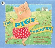 Cover of The Pigs Knickers by Jonathan Emmett