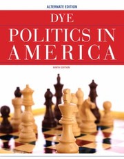 Front cover of Politics in America Alternate Edition by Thomas R. Dye