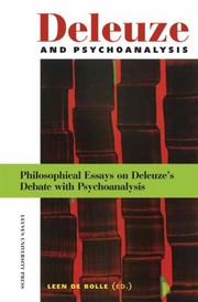 Front cover of Deleuze And Psychoanalysis Philosophical Essays On Deleuzes Debate With Psychoanalysis by Leen De Bolle