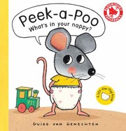 Front cover of Peek-a-poo! What's in Your Diaper? by Guido van Genechten