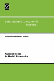 Front cover of Current Issues In Health Economics by Daniel Slottje