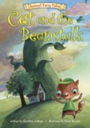 Front cover of Cat And The Beanstalk by Charlotte Guillain