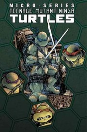 Front cover of Teenage Mutant Ninja Turtles Micro Series by Franco Urru