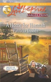 Front cover of A Home For Hannah by Patricia Davids