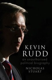 Front cover of Kevin Rudd An Unauthorised Political Biography by Nicholas Stuart