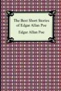 Front cover of The Best Short Stories of Edgar Allan Poe (Balloon-Hoax / Black Cat / Cask of Amontillado / Descent Into the Malestrom / Fall of the House of Usher / Gold-Bug / Masque of the Red Death / Murders in the Rue Morgue	 / Pit and the Pendulum / Purloined Letter / Tell-Tale Heart) by Edgar Allan Poe