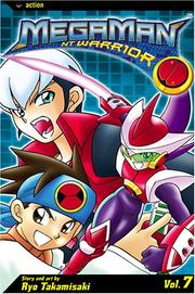 Cover of MegaMan NT Warrior, Volume 7 (Megaman Nt Warrior) by Ryo Takamisaki