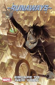 Front cover of Runaways Escape To New York by Brian K. Vaughn