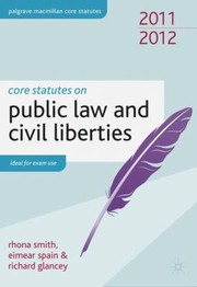 Front cover of Core Statutes On Public Law And Civil Liberties by Rhona K. M. Smith